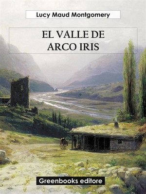 cover image of El valle del arco iris